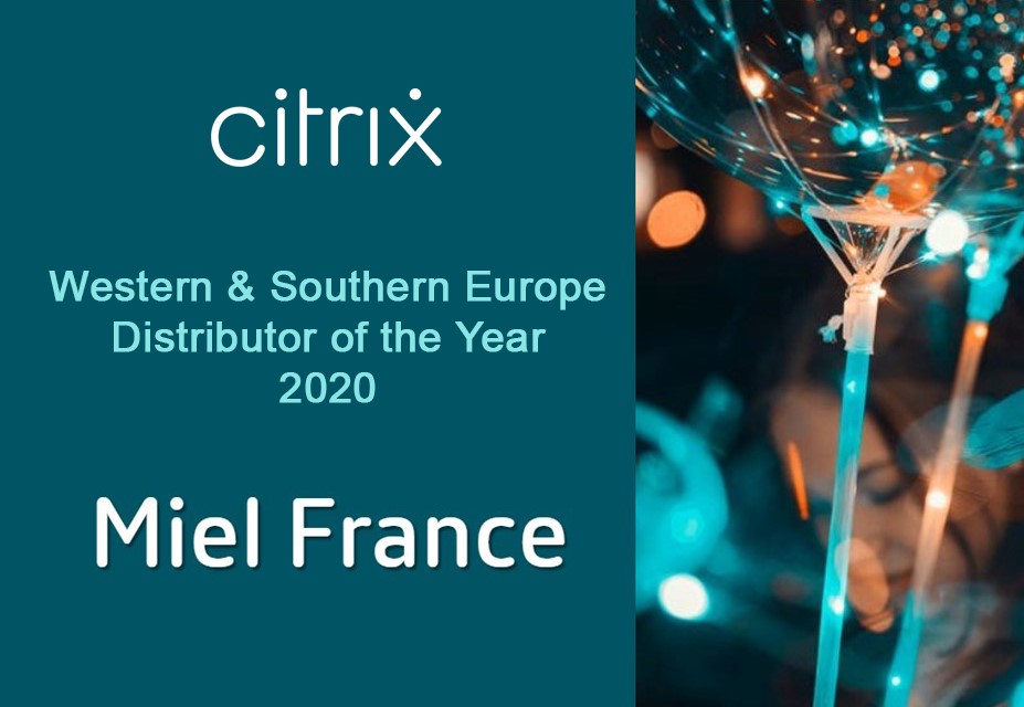 Miel primé Meilleur Distributeur par Citrix lors du Field Kickoff 2021